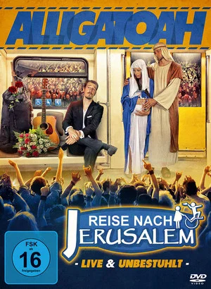 Постер: Alligatoah - Reise nach Jerusalem - Live & Unbestuhlt