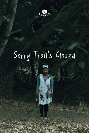 Постер: Sorry Trail's Closed