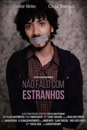 Постер: Não Falo com Estranhos
