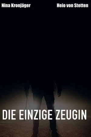 Постер: Die einzige Zeugin