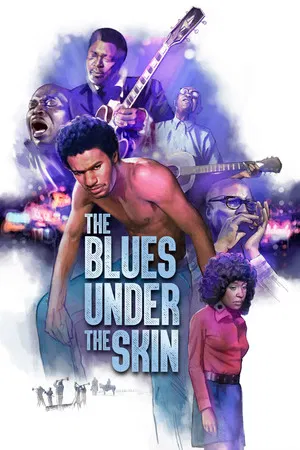 Постер: The Blues Under the Skin