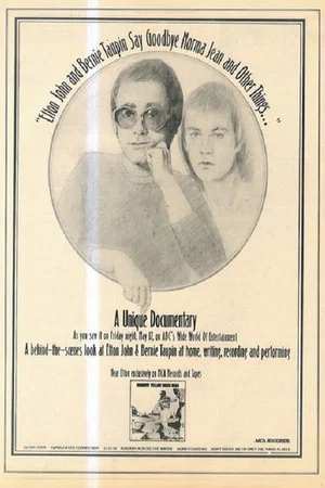Постер: Elton John and Bernie Taupin Say Goodbye Norma Jean and Other Things
