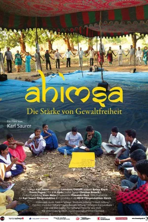 Постер: Ahimsa - Die Stärke von Gewaltfreiheit