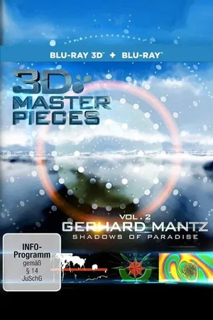 Постер: 3D Masterpieces Vol. 2 Gerhard Mantz - Shadows of Paradise