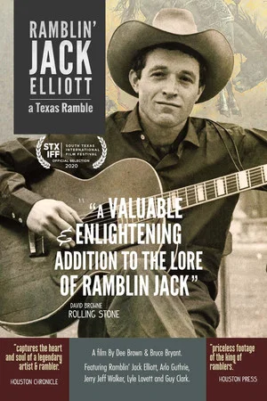 Постер: Ramblin' Jack Elliott: A Texas Ramble