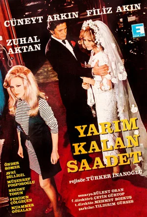 Постер: Yarım Kalan Saadet