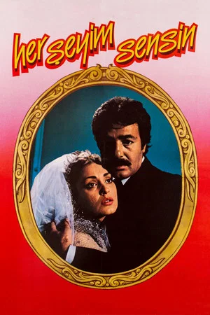 Постер: Her Şeyim Sensin