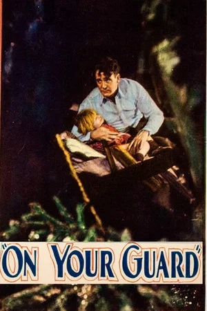 Постер: On Your Guard