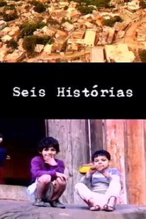 Постер: Seis Histórias
