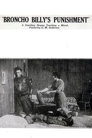 Постер: Broncho Billy's Punishment