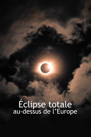 Постер: Eclipse Across Europe