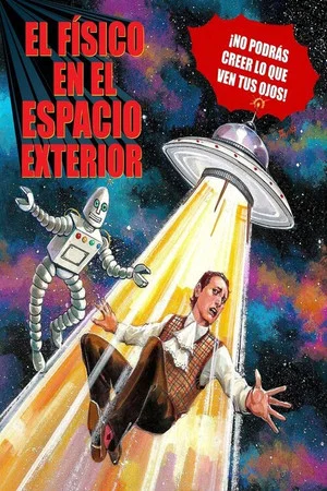Постер: The Physicist in Outer Space