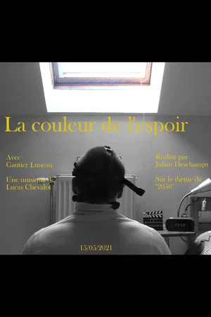 Постер: La couleur de l'espoir