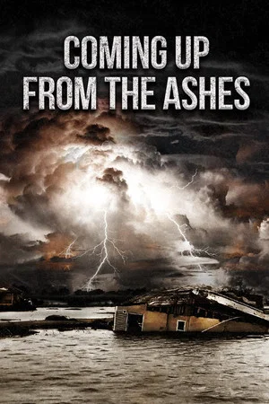 Постер: Coming Up from the Ashes