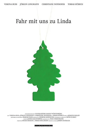 Постер: Fahr mit uns zu Linda