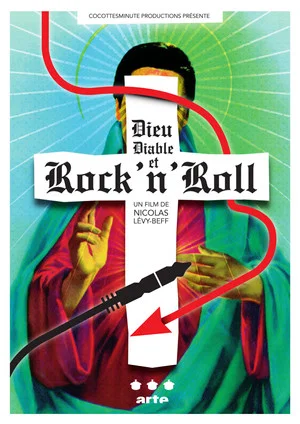 Постер: Dieu, Diable & Rock'n'Roll