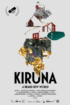 Постер: Кируна - прекрасный новый мир