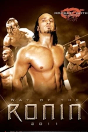 Постер: Dragon Gate USA Way of the Ronin 2011