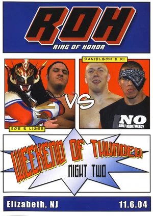 Постер: ROH: Weekend of Thunder - Night 2