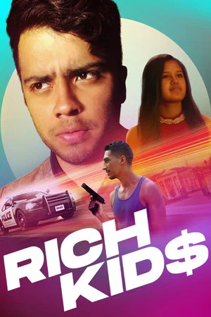 Постер: Rich Kids