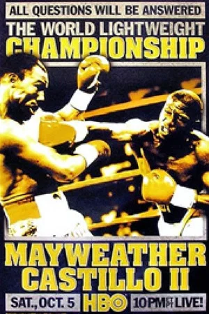 Постер: Floyd Mayweather Jr. vs. Jose Luis Castillo II