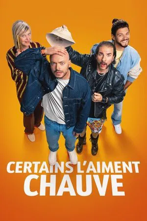 Постер: Certains l'aiment chauve