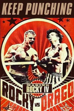 Постер: The Making of 'Rocky vs. Drago'