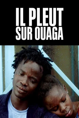 Постер: It Rains on Ouaga