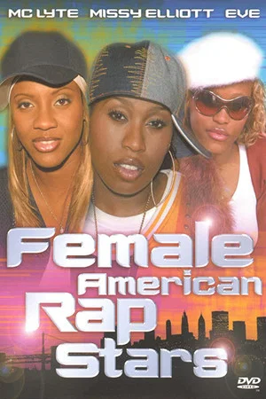 Постер: Female American Rap Stars