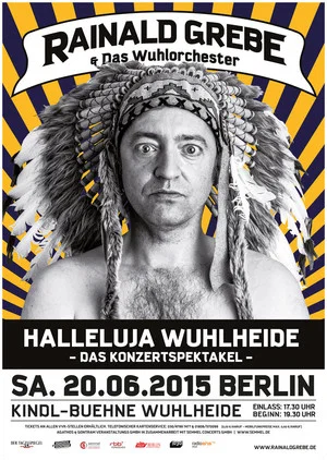Постер: Rainald Grebe: Halleluja Wuhlheide