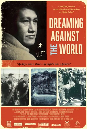 Постер: Dreaming Against the World