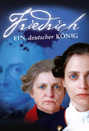 Постер: Friedrich - Ein deutscher König