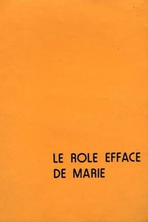 Постер: Le rôle effacé de Marie