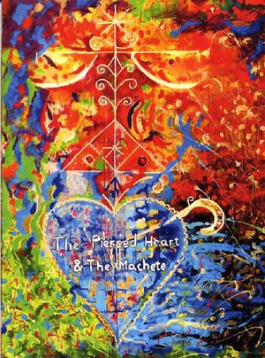Постер: The Pierced Heart & the Machete