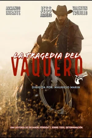 Постер: La tragedia del vaquero