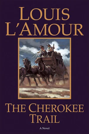 Постер: Louis L'Amour's The Cherokee Trail
