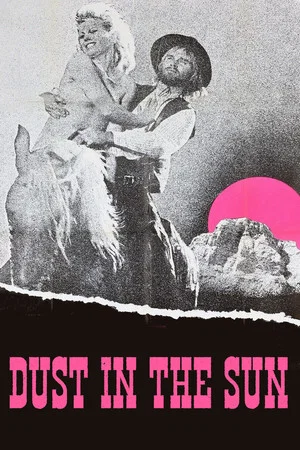 Постер: Dust in the Sun
