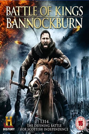 Постер: Battle of Kings: Bannockburn
