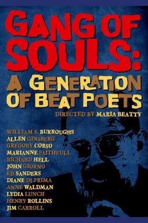 Постер: Gang of Souls: A Generation of Beat Poets