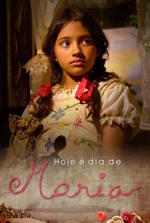 Постер: Luz, Câmera, 50 Anos: Hoje é Dia de Maria - O Filme