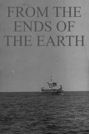 Постер: From the Ends of the Earth