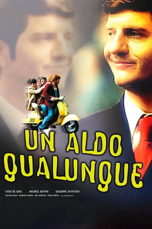 Постер: Un Aldo qualunque