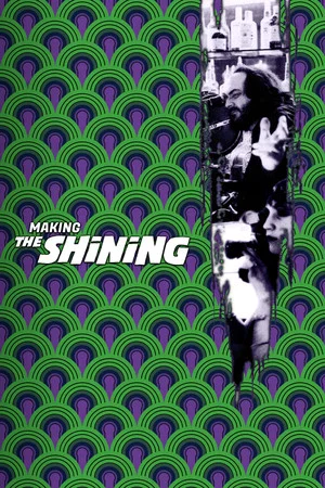Постер: Making 'The Shining'