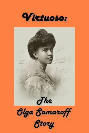 Постер: Virtuoso: The Olga Samaroff Story