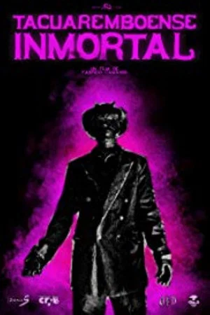 Постер: Tacuaremboense inmortal