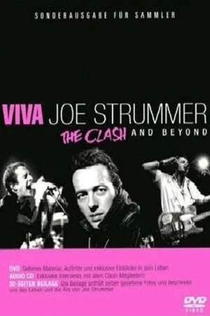 Постер: Viva Joe Strummer: The Clash and Beyond