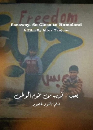Постер: Faraway, So Close to Homeland