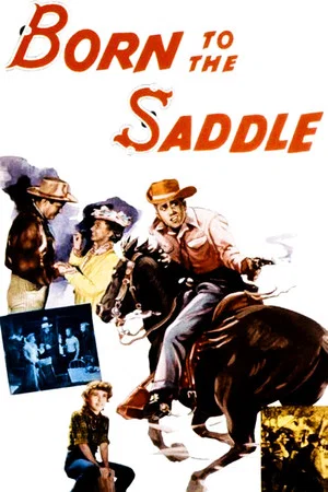 Постер: Born to the Saddle