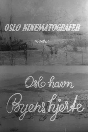 Постер: Oslofilm: Oslo Havn - byens hjerte