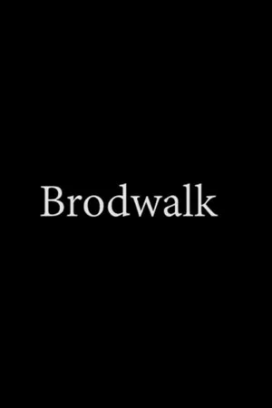 Постер: Broadwalk